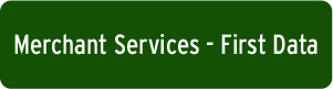 Merchant Services - First Data